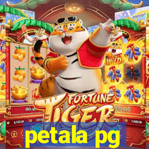 petala pg